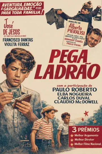 Pega Ladrão постер