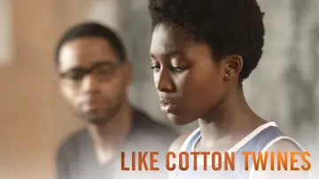 Задник до фільму "Like Cotton Twines" #1261599