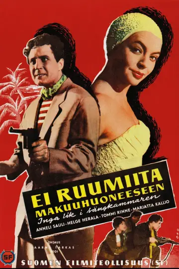 Ei ruumiita makuuhuoneeseen постер