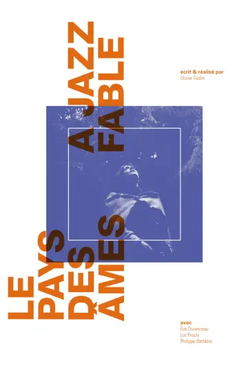 Постер до фильму"Le Pays des âmes (a jazz fable)" #1148889
