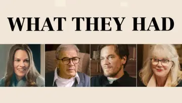 Задник до фильму"What They Had" #1061099