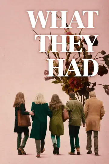 Постер до фильму"What They Had" #1061102