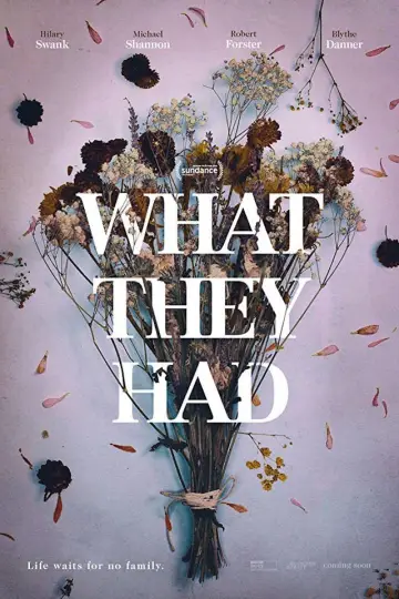 What They Had