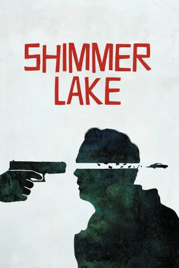 Постер до фильму"Shimmer Lake" #898086