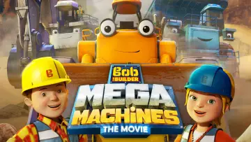 Задник до фільму "Bob the Builder: Mega Machines" #1790516