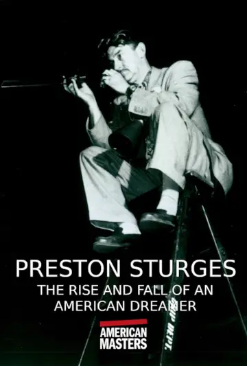 Постер до фильму"Preston Sturges: The Rise and Fall of an American Dreamer" #1146023