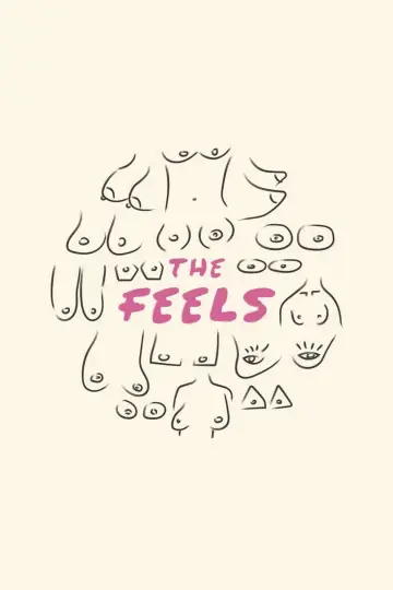 Постер до фильму"The Feels" #1043327
