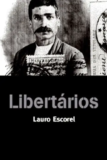Libertários постер