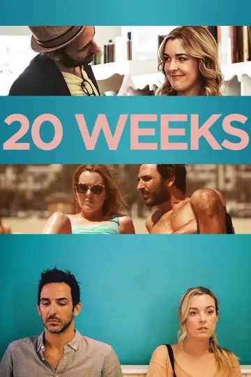 20 Weeks постер