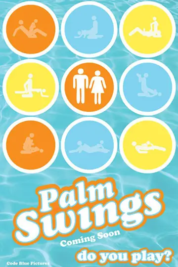 Постер до фильму"Palm Swings" #326144