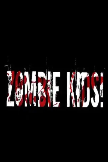 Постер до фильму"Zombie Kids" #1200808