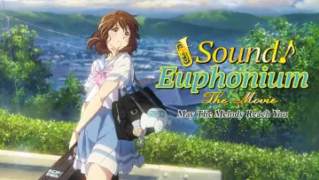 Задник до фильму"劇場版 響け！ユーフォニアム～届けたいメロディ～" #132632
