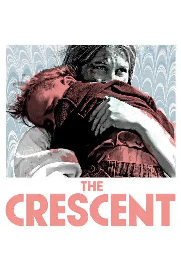 Постер до фильму"The Crescent" #1149973