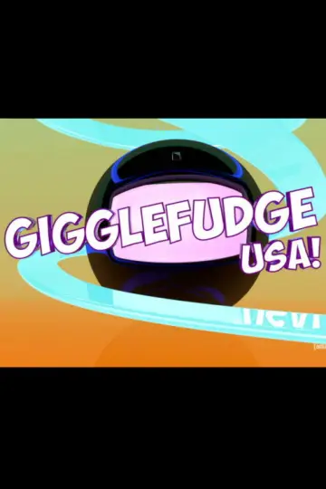 Постер до фільму "Gigglefudge USA!" #1919045