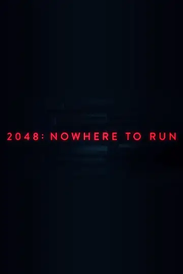 Постер до фильму"2048: Нікуди тікати" #259235
