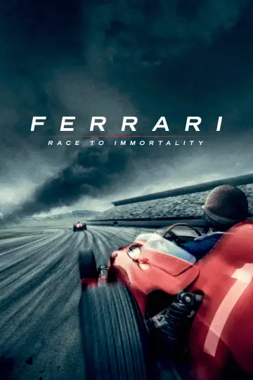Постер до фильму"Ferrari: Race to Immortality" #1032740