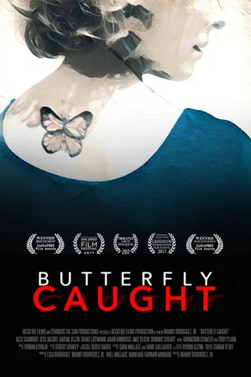 Постер до фильму"Butterfly Caught" #733479