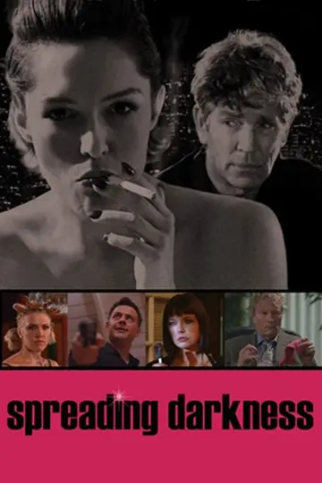 Постер до фильму"Spreading Darkness" #712438