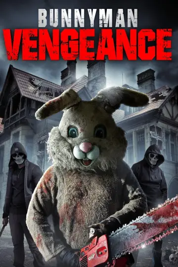 Постер до фильму"Bunnyman Vengeance" #1116217