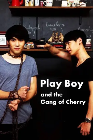 PlayBoy (and the Gang of Cherry) постер