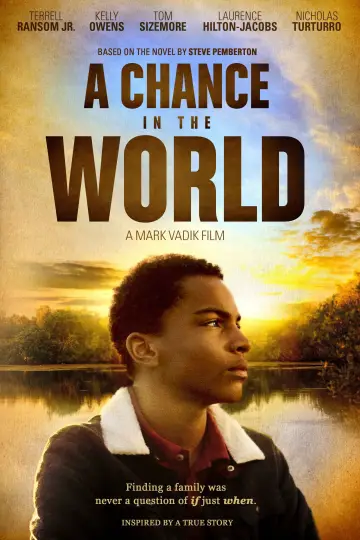 Постер до фильму"A Chance in the World" #1170165