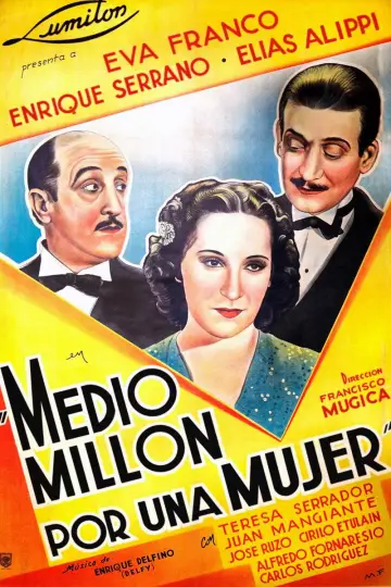 Medio millón por una mujer постер