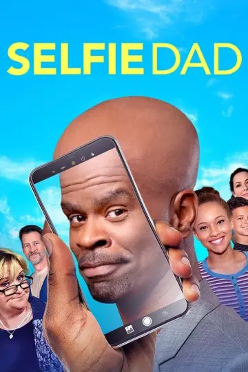 Постер до фильму"Selfie Dad" #496102