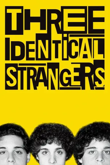 Постер до фильму"Three Identical Strangers" #1068493