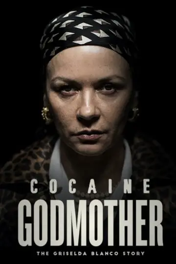 Постер до фильму"Cocaine Godmother" #314836