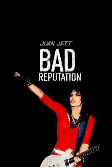 Постер до фильму"Bad Reputation" #1125803