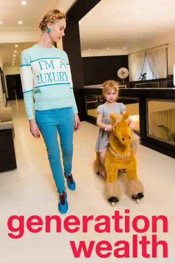 Постер до фильму"Generation Wealth" #1137009