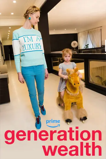 Постер до фильму"Generation Wealth" #1137012