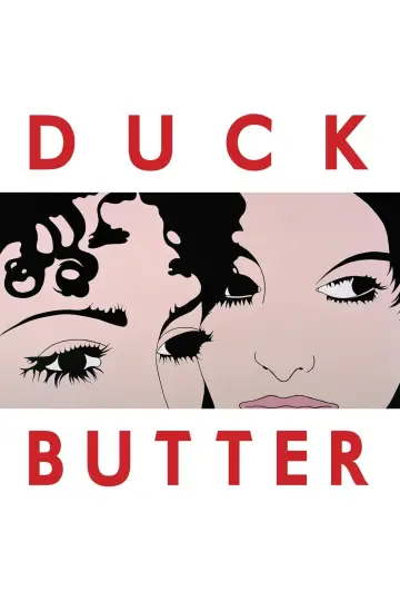 Duck Butter постер