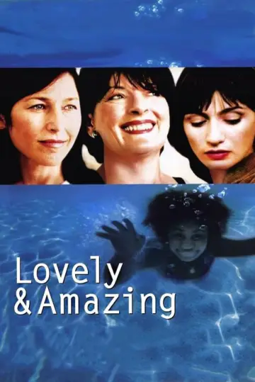 Постер до фільму "Lovely & Amazing" #653559