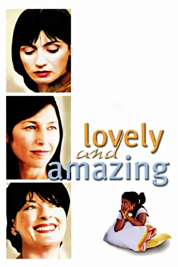 Постер до фільму "Lovely & Amazing" #653560