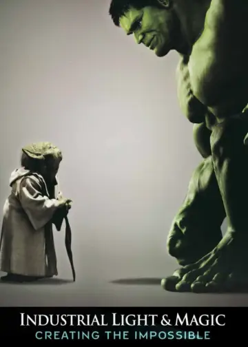 Постер до фильму"Industrial Light & Magic: Creating the Impossible" #1032269