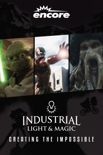 Постер до фильму"Industrial Light & Magic: Creating the Impossible" #1032270