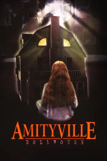 Постер до фильму"Amityville: Dollhouse" #1111405