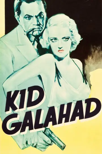 Постер до фильму"Kid Galahad" #1108092