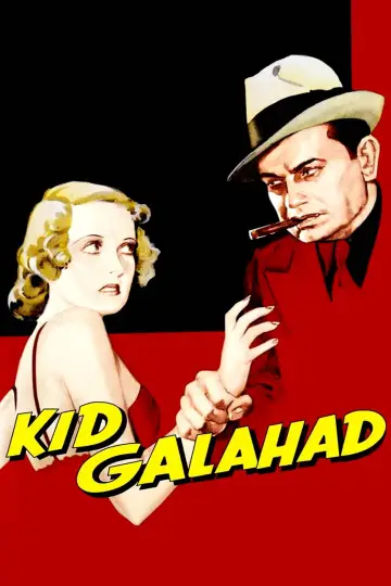 Постер до фильму"Kid Galahad" #1108094