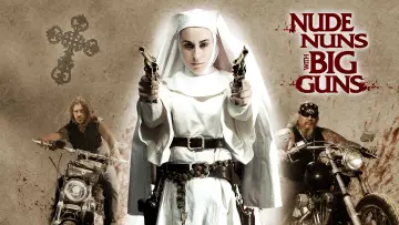 Задник до фильму"Nude Nuns with Big Guns" #1036846