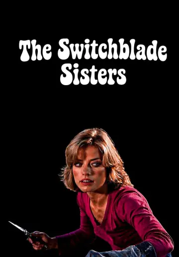 Постер до фільму "Switchblade Sisters" #1211445