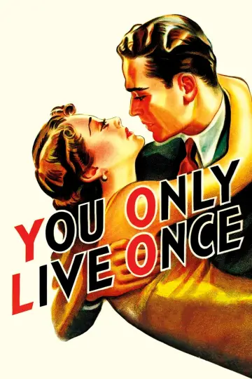 Постер до фильму"You Only Live Once" #1082481