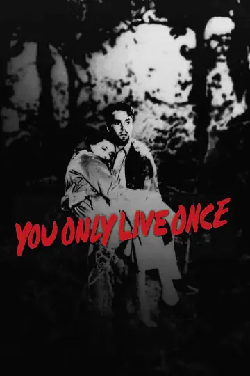 Постер до фильму"You Only Live Once" #1082482