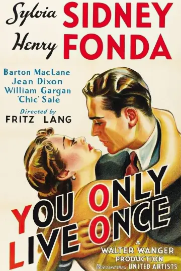 Постер до фильму"You Only Live Once" #1082484