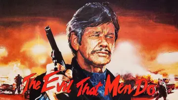 Задник до фільму "The Evil That Men Do" #1590247