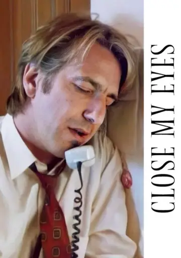 Постер до фильму"Close My Eyes" #1071246
