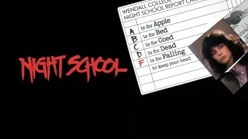 Задник до фильму"Night School" #1120195