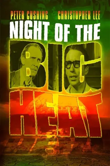 Постер до фильму"Night of the Big Heat" #918781