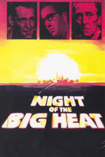 Постер до фильму"Night of the Big Heat" #918785